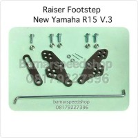 Bracket Peninggi Footstep Raiser Step Yamaha R15 V3