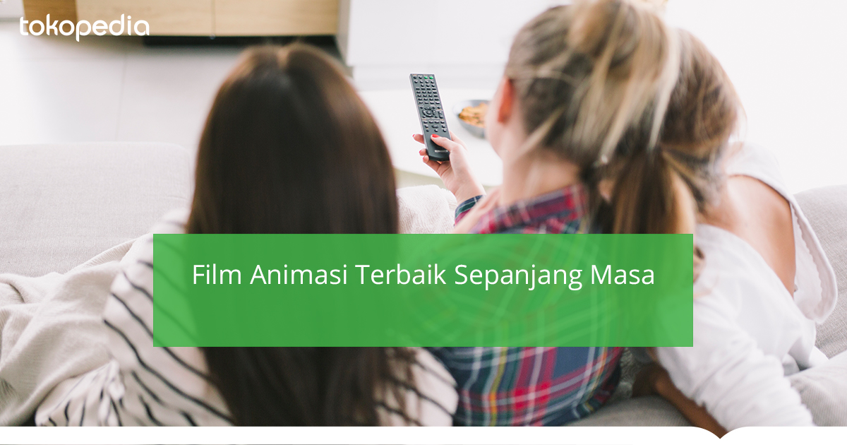 15 Film Animasi Terbaik dari Tahun 2010 hingga Tahun 2020
