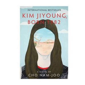 Kim Ji-Young, Born 1982 - Cho Nam Joo (IS_ Goodreads)