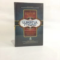 Syarah Lumatul Itiqad - Darul Haq