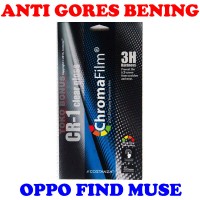 Antigores Oppo Find Muse Bening Costanza Anti Gores Clear Gloss CR 1