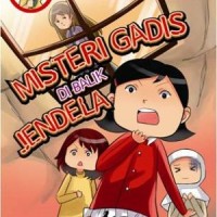 KOMIK DETEKTIF KKPK: MISTERI GADIS DI BALIK JENDELA