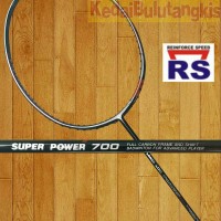 RAKET RS SUPER POWER 700 ORIGINAL ( FREE BONUS Lengkap )
