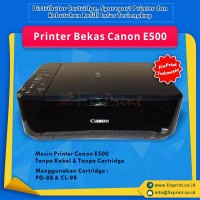 Printer Bekas Canon E500