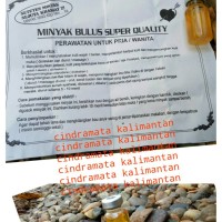 Jual Minyak Bulus Super Quallity asli Kalimantan Murah