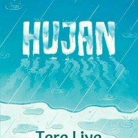 NOVEL HUJAN tere liye