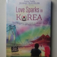 Novel Love Sparks in Korea - Asma Nadia (Harga Diskon)