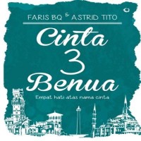 #Cinta 3 Benua #Novel Islami #Novel Fiksi