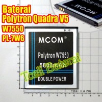 Baterai Polytron Quadra V5 W7550 , PL-7W6