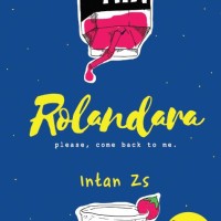 Rolandara Oleh Intan Zs (Novel Wattpad) Bonus USB Lamp