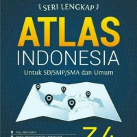 Jual SERI LENGKAP ATLAS INDONESIA UNTUK SD/SMP/SMA DAN UMUM Murah