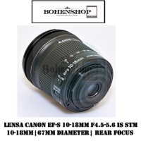 Jual Lensa Canon EF-S 10-18mm f4.5-5.6 IS STM Original Murah