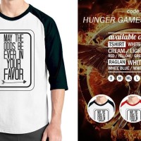 Jual Kaos Raglan Hunger Games Quote 01 - Tshirt Oblong - Grosir Baju Distro Murah