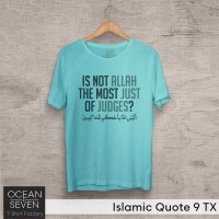 Kaos Islam Islamic Quote 9 TX Ukuran S-M-L-XL-2XL-3XL