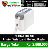 Printer WRistband Gelang Pasien ZEBRA HC 100