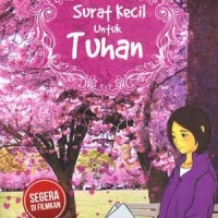 NOVEL REMAJA SURAT KECIL UNTUK TUHAN : NEW STORY LIFE