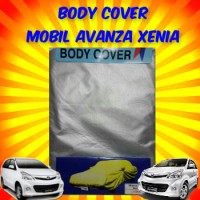 JUAL MURAH Body Cover Sarung Mobil Avanza Xenia DJS1016