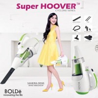 vacuum cleaner vakum kuat BOLDE Super Hoover cyclone iklan sandra dewi