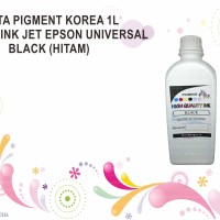 TINTA PIGMENT KOREA 1L PRINTER INK JET EPSON UNIVERSAL BLACK HITAM