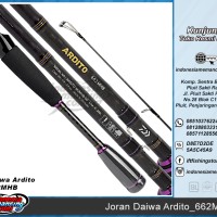 Joran Mancing DAIWA ARDITO 662MHB (Panjang 1.98M UTK Mancing CASTING)