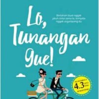NOVEL REMAJA LO TUNANGAN GUE