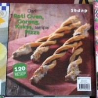 Jual Sedap - Dari Roti Oven, Goreng, Kukus, sampai Pizza 120 resep Murah