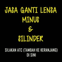Ganti / Pasang Lensa Kacamata (Untuk Silinder 2)