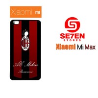 Casing Xiaomi Mi Max ac milan 3 Custom Hard Case Cover