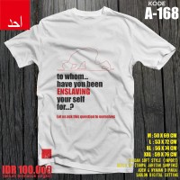Jual Enslaving Your Self | MLXL | A-167 | Kaos Islami/Islam/Muslim/Dakwah Murah