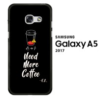 Coffee Addict Need More Coffee 0168 Hardcase 3D Full Print for Samsung