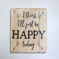 Jual Just be Happy Today ~ Poster Kayu Vintage untuk Hiasan Dinding Murah