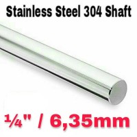 Jual 1/4 inch atau 6,35 mm Shaft / Round bar / As Stainless Steel 304 Murah