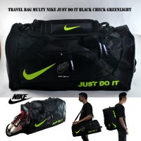 Jual TAS TRAVEL NIKE JUST DO IT MULTIFUNGSI - BLACK CHECK GREENLIGHT Murah