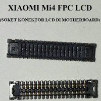 Jual jaz- Xiaomi Mi4 Socket Lcd Fpc Connector 34 pin On Motherboard Murah