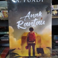 Novel Anak Rantau by A Fuadi