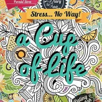 Jual Coloring Diary For Adult: a Cup of Life by Ranggi Ariliah (Soft Cover) Murah