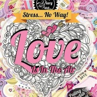 Jual Coloring Diary For Adult: Love Is In The Air by Ranggi Ariliah (HC) Murah