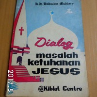 Jual Dialog Masalah Ketuhanan Jesus Murah