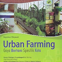 Jual URBAN FARMING - GAYA BERTANI SPESIFIK KOTA - NUGRAHENI WIDYAWATI - BU Murah