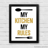 Jual Pigura Hiasan Dinding Dapur - My Kitchen My Rules - Poster Quote Unik Murah