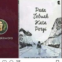 Pada sebuah kata pergi-novel Indonesia