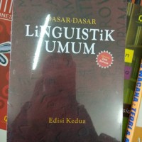Jual BUKU ORI DASAR DASAR LINGUISTIK UMUM EDISI KEDUA SOEPARNO TIARA WACAN Murah