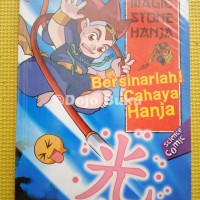 Jual Magic Stone Hanja: Bersinarlah! Cahaya Hanja by Hang Sun Lee Murah