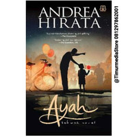 novel ori/segel Andrea Hirata : AYAH