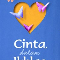 Novel Cinta Dalam Ikhlas - Kang Abay