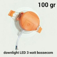 Lampu Downlight LED 3 watt Bossecom B17 J1157