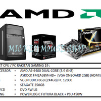 PAKET CPU / PC RAKITAN GAMING 19 /AMD A6-6400(3.7 GHZ)/ RAM 8GB