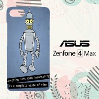 Casing Asus Zenfone 4 Max Custom HP New Rare Futurama Bender Z0942