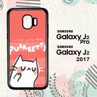 Casing Samsung Galaxy J2 Pro HP I Think You're Really Purrrety G0068