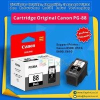 New Cartridge Canon PG88 PG-88 Ori Printer Canon E500 E510 E600 E610